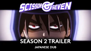 "Scissor Seven" Season 2 - Netflix Trailer (japanese dub)