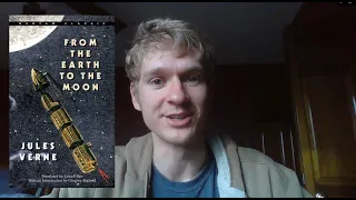 From the Earth to the Moon -- Jules Verne [Quick Book Review] [Spoiler-Free] [CC]