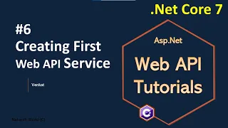 Part 6 Creating first Web/REST api service or endpoint || Asp.Net Core Web API Tutorials C#