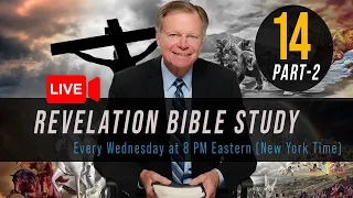 Revelation 14, Part-2 | Weekly Bible Study with Mark Finley