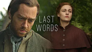 Brianna & Roger || Last Words (Outlander)