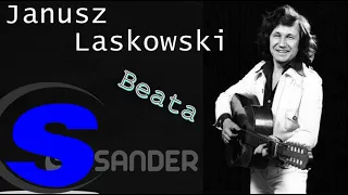 Janusz Laskowski -  Beata z Albatrosa  ( Remix $@nD3R )