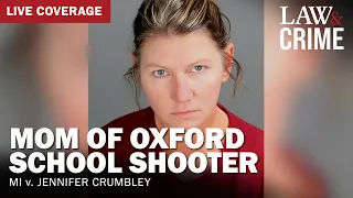 WATCH LIVE: Mom of Oxford School Shooter on Trial - MI v. Jennifer Crumbley - Day Three