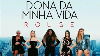 Rouge - Dona Da Minha Vida (audio)