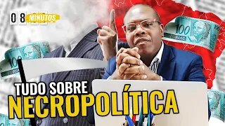 VOCÊ sabe o que é NECROPOLÍTICA? | 08 minutos