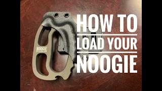 Noogie Load and Unload