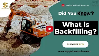 Understanding Backfilling | Building foundations | Construction methods | Did You know?