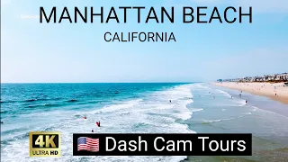 Driving Tour of Manhattan Beach, California 4K Dash Cam Tours 2020