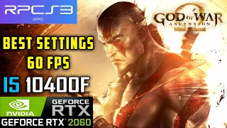 God of War: Ascension RPCS3 Best Settings For 60 FPS - RTX 2060 12gb + I5 10400f PC Performance