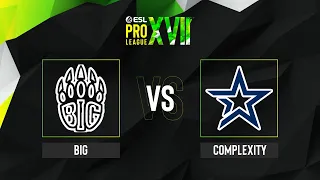 BIG vs. Complexity - Map 3 [Vertigo] - ESL Pro League Season 17 - Upper bracket