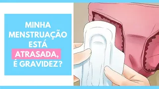 QUANTO TEMPO DE ATRASO MENSTRUAL PARA FAZER O TESTE? | Patrícia Moreira