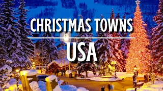 The 24 MOST FESTIVE Christmas Towns In The US