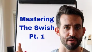 NLP Techniques Swish Pattern Part One: Mastering the swish
