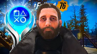 Why am i trying to platinum Fallout 76...