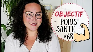 [Objectif Poids Santé #68] Se sentir belle