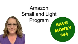 Amazon FBA's Small and Light Program - Save on Fees!