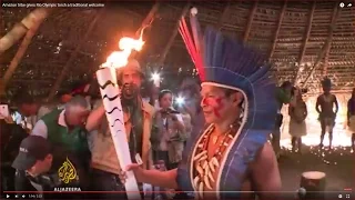 Amazon tribe gives Rio Olympic torch a traditional welcome