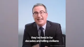 John Oliver on the hypocrisy of the two sides argument on Palestine/ israel