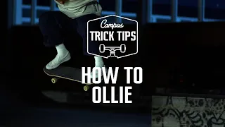 Campus Trick Tips: How to Ollie