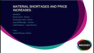 Material shortages and price increases