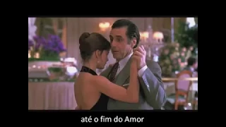 Leonard Cohen - Dance Me To The End Of Love legendado