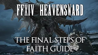 FFXIV Heavensward: The Final Steps of Faith Guide (Nidhogg)