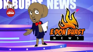 E DON BURST NEWS Episode1