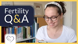 September Fertility Q&A | Answering 25+ of your questions!