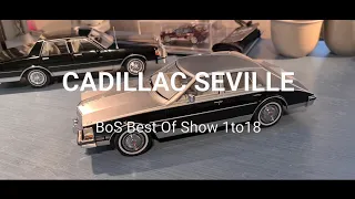 CADILLAC SEVILLE BoS Best Of Show 1/18