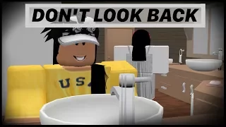Don't Look Back | Roblox Horror Movie |
