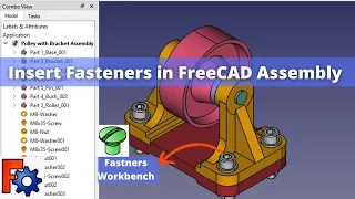 Insert Fasteners in FreeCAD Assembly | FreeCAD Fasteners | FreeCAD Tutorial | Mechnexus |