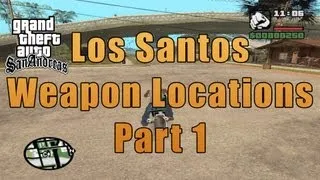 GTA San Andreas: Los Santos Weapon Locations.