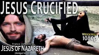 Jesus of Nazareth: Trial, Crucifixion & Resurrection of Christ Jesus - Easter Celebration - HD