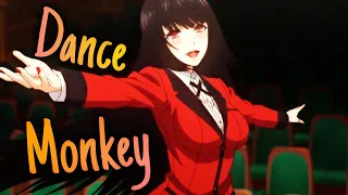Kakegurui [AMV] Dance Monkey