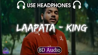 Laapata (8D Audio) - King| New Song | Shayad Woh Sune | New Bollywood song | @king