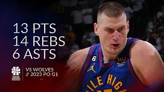 Nikola Jokic 13 pts 14 rebs 6 asts vs Wolves 2023 PO G1