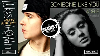 Lukas Graham - Happy For You / Adele - Someone Like You (Mashup)