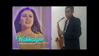 WAKHALGEE INSTRUMENTAL SONG || SAXOPHONE COVER BY : SUNAND SAXOPHONE