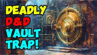 Awesome D&D Vault Trap! #dungeonmasteradvice #dungeonmastertips #dungeonmaster #dnd5e #dnd