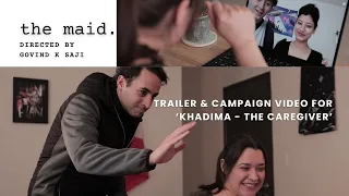 The Maid - Trailer | Proof of Concept for short film: "Khadima - The Caregiver" | Campaign video