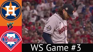 Astros VS Phillies World Series Condensed Game 3 Highlights 11/1/22