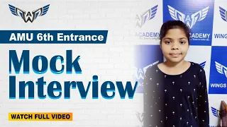 Mock Interview | Free Interview Preparation |6th Entrance| 9th Entrance | Aligarh Muslim University