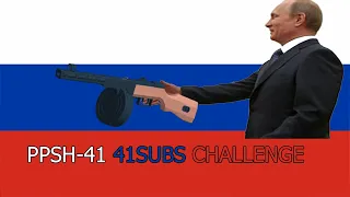 ppsh-41 41 subs challenge