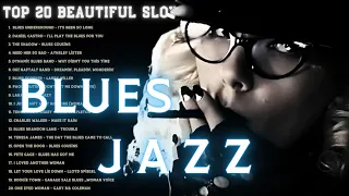 10 Beautiful Slow Blues Music Tracks That Will Melt Your Soul - Best Blues Songs Of All Time #blues