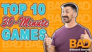 Top 10 30-Minute Board Games