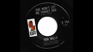 Bob Wills & The Texas Playboys, Vocal by Leon Rauch - She Won't Let Me Forget Her