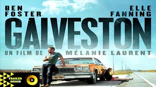 GALVESTON (Mélanie Laurent, Estados Unidos, 2018) TRAILER SONG