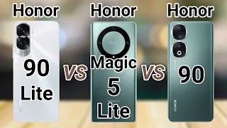 Honor 90 Lite vs Honor Magic 5 Lite vs Honor 90
