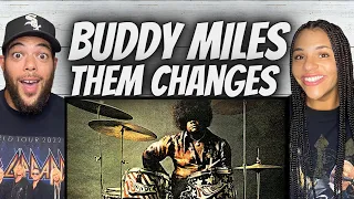 BANGER!| FIRST TIME HEARING Buddy Miles  - Them Changes REACTION