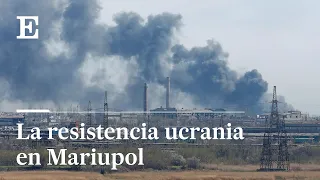 Ucrania | Los últimos soldados de la acería de Mariupol | EL PAÍS